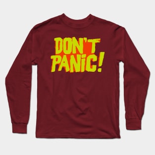 Don't Panic! | Yellow on Orange Clashing Font Long Sleeve T-Shirt